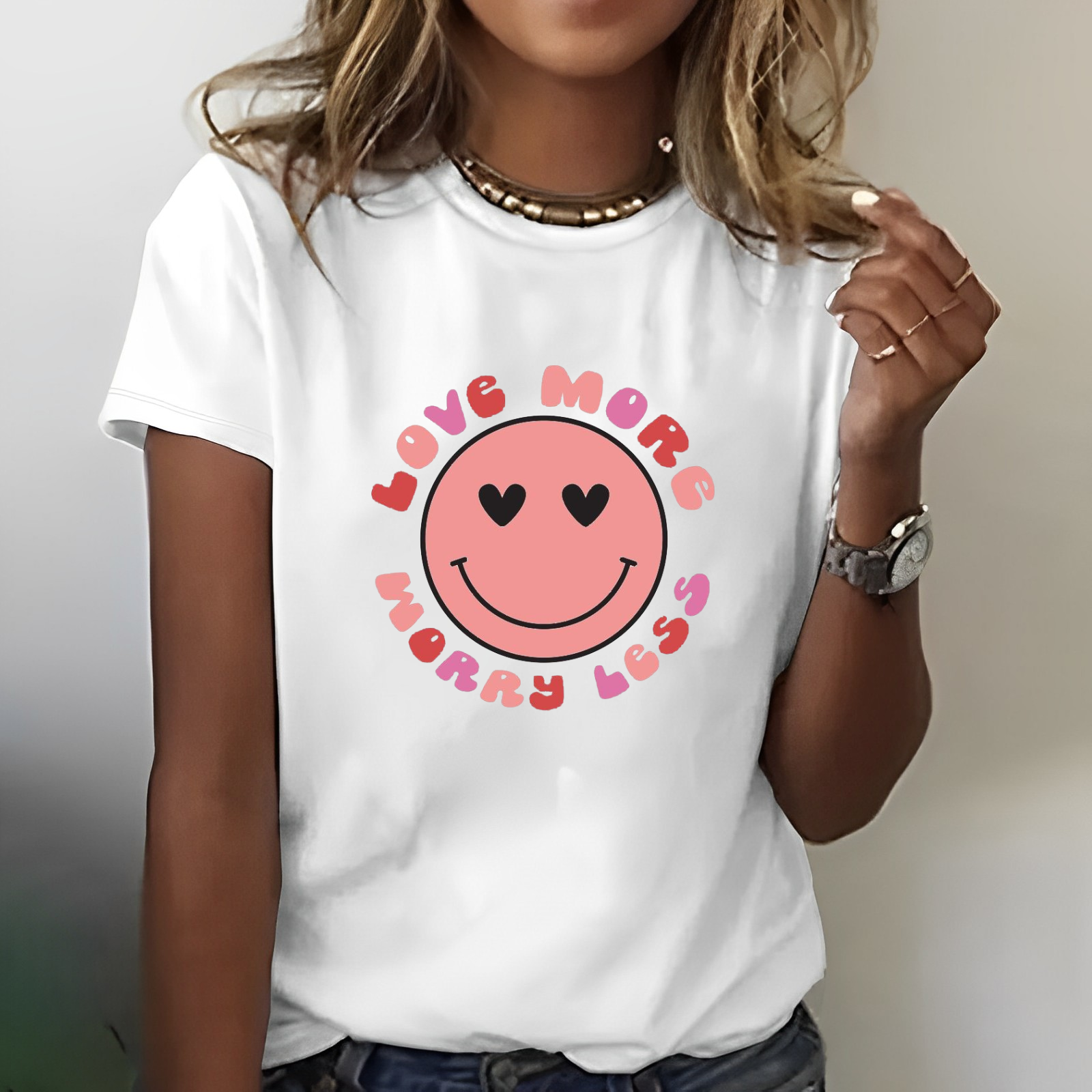 Love More Worry Less Women T-shirt