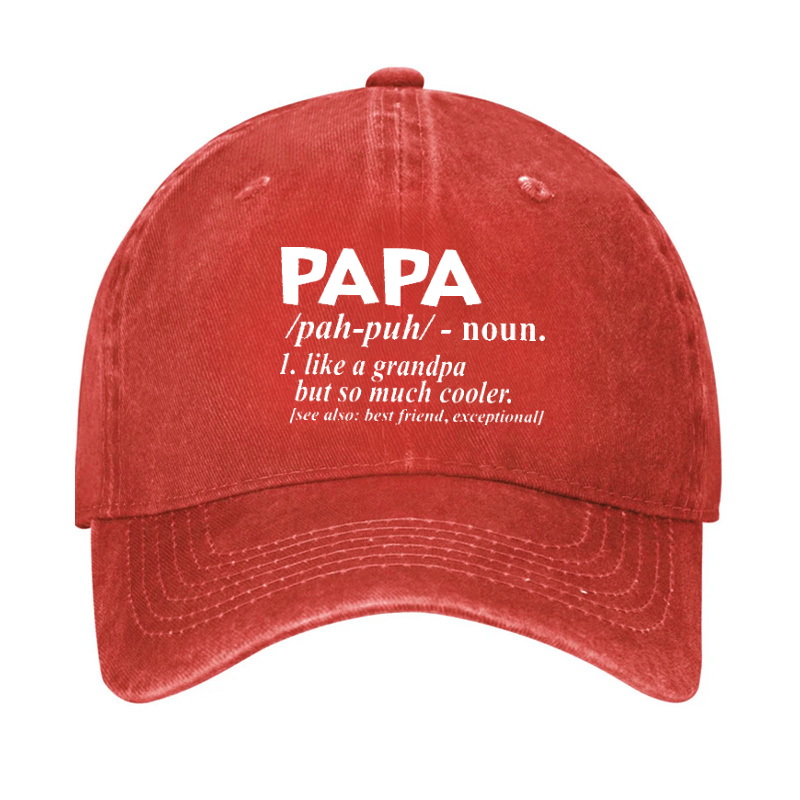 PAPA Like A Grandpa But So Much Cooler Funny Hat