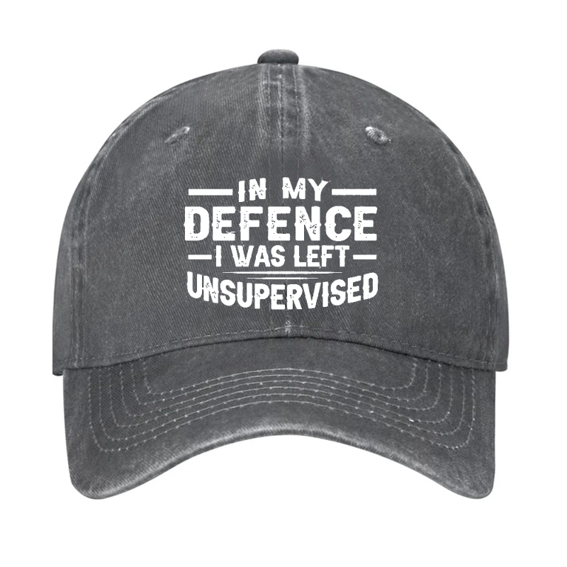 In My Defence I Was Left Unsupervised Hat