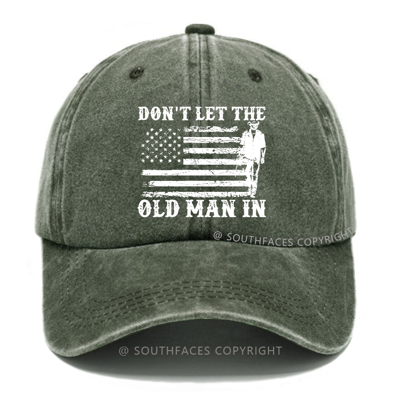 Don't Let The Old Man In USA Flag Print Hat