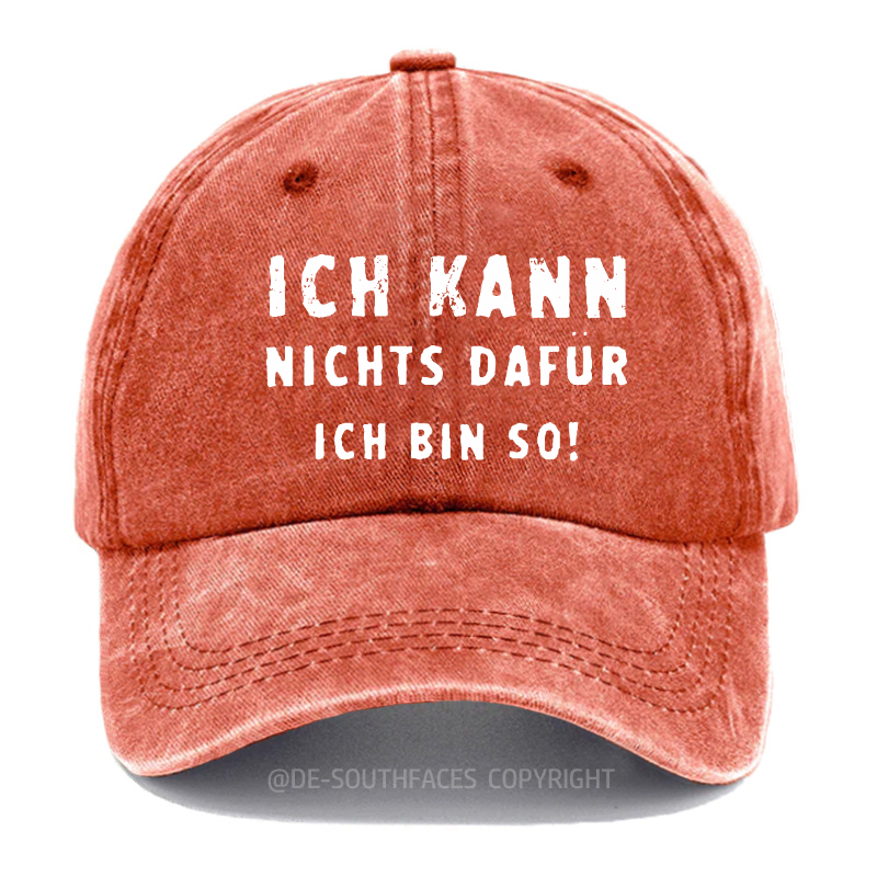 Ich Kann Nichts Dafür Ich Bin So！Baseball Cap