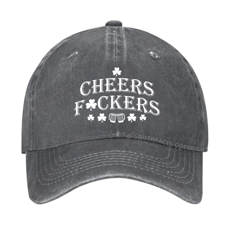 Cheers Fuckers Funny St. Patrick's Day Hat