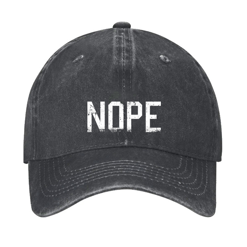 NOPE Funny Sarcastic Hat