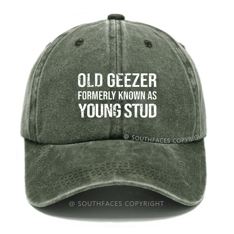 Old Geezer Formerly Known As Young Stud Hat