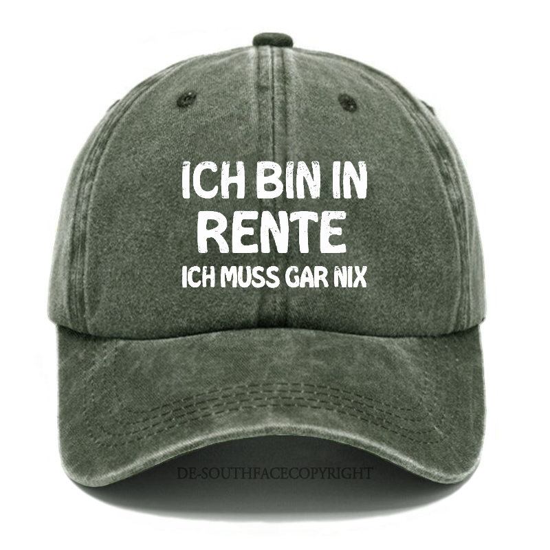 Ich Bin In Rente Ich Muss Gar Nix Baseball Cap