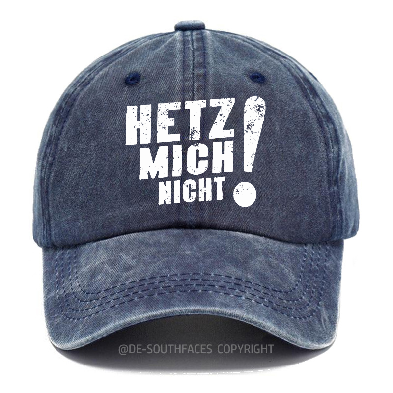 Hetz Mich Nicht！ Baseball Cap