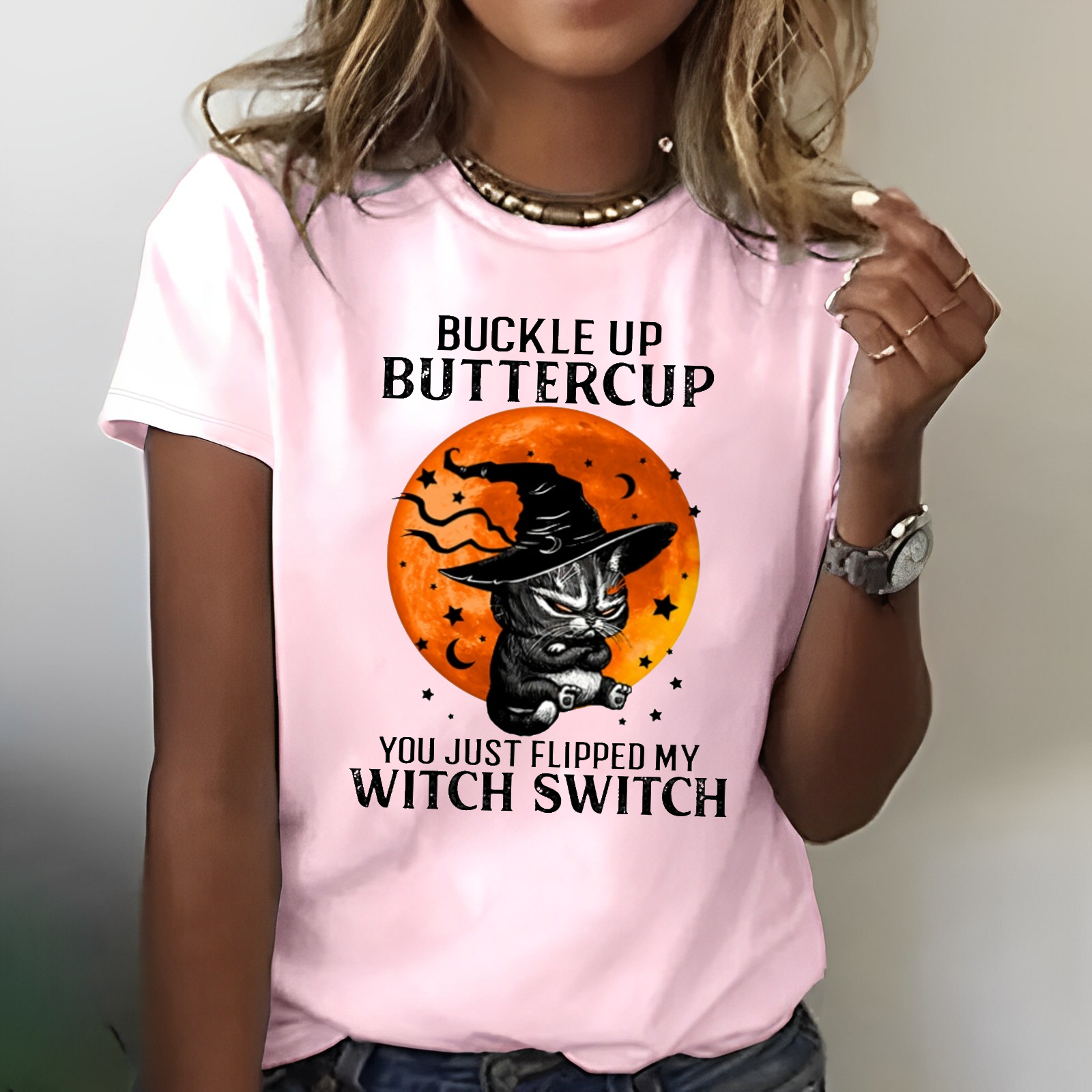 Buckle up Buttercup Flipped My Witch Switch T-shirt