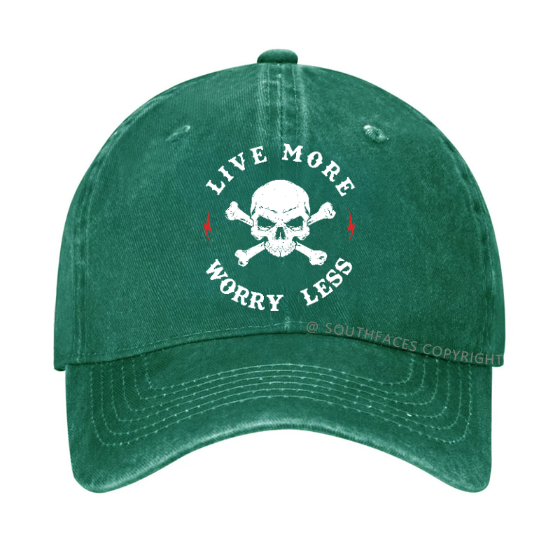 Live More Worry Less Funny  Hat