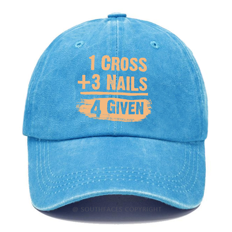 1 Cross 3 Nails 4 Given Forgiven Christian Hats