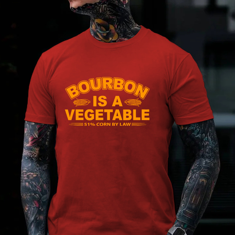 Bourbon Is A Vegetable 51% Corn By Law T-shirt