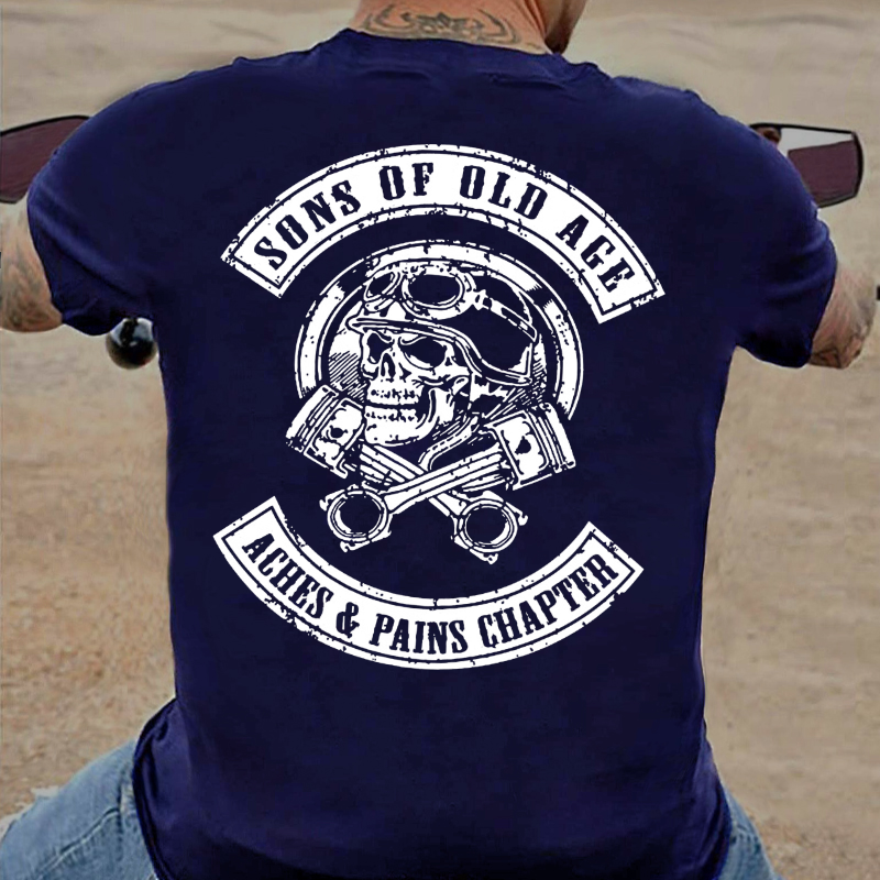 Sons Of Old Age Aches And Pain Chapter T-shirt