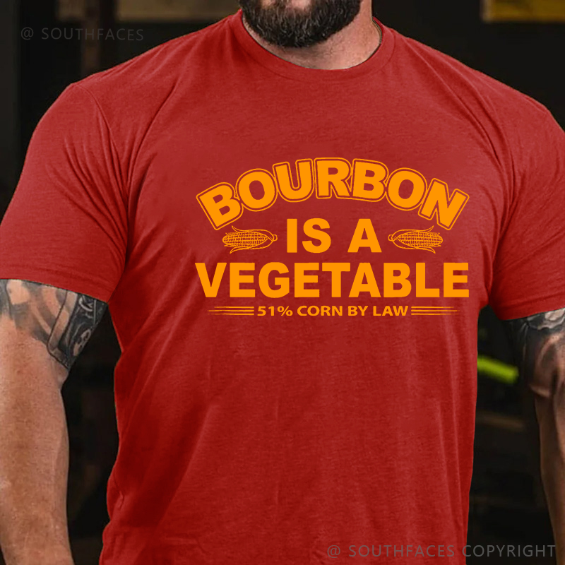 Bourbon Is A Vegetable 51% Corn By Law T-shirt