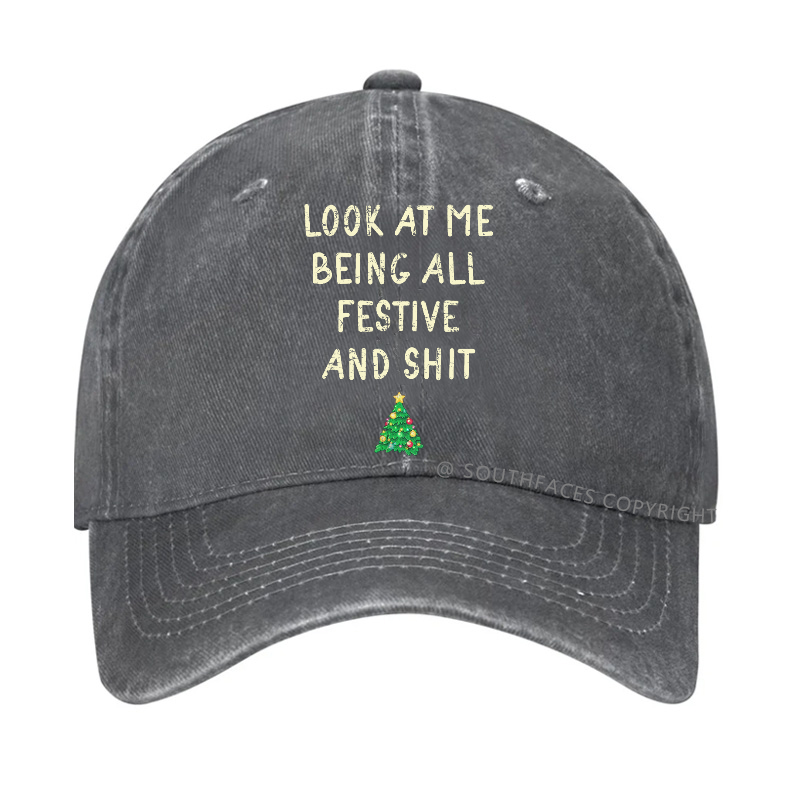 Look At Me Being All Festive And Shit Funny Christmas Hat
