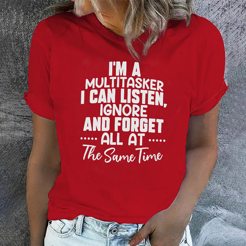 I'M A Multitasker Funny Women T-shirt