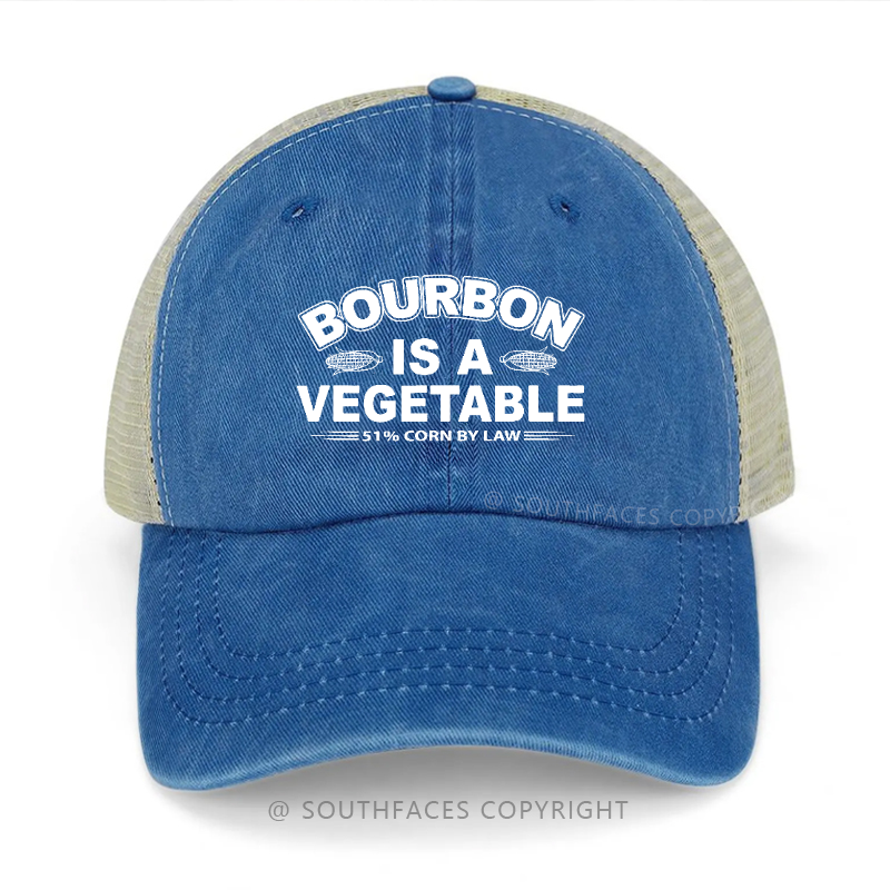 Bourbon Is A Vegetable 51% Corn By Law Sarcastic Drunk Trucker Cap