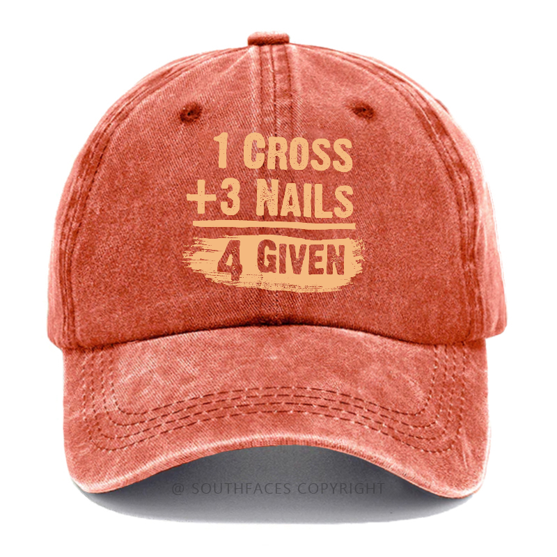 1 Cross 3 Nails 4 Given Forgiven Christian Hats