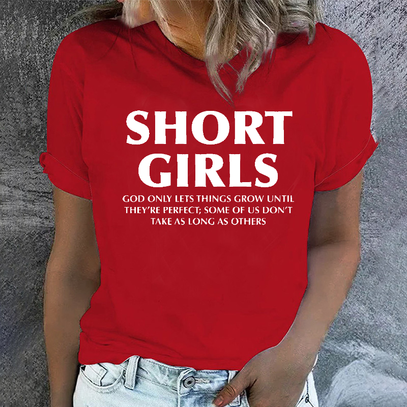 Funny Short Girls Print Short Sleeve T-shirt