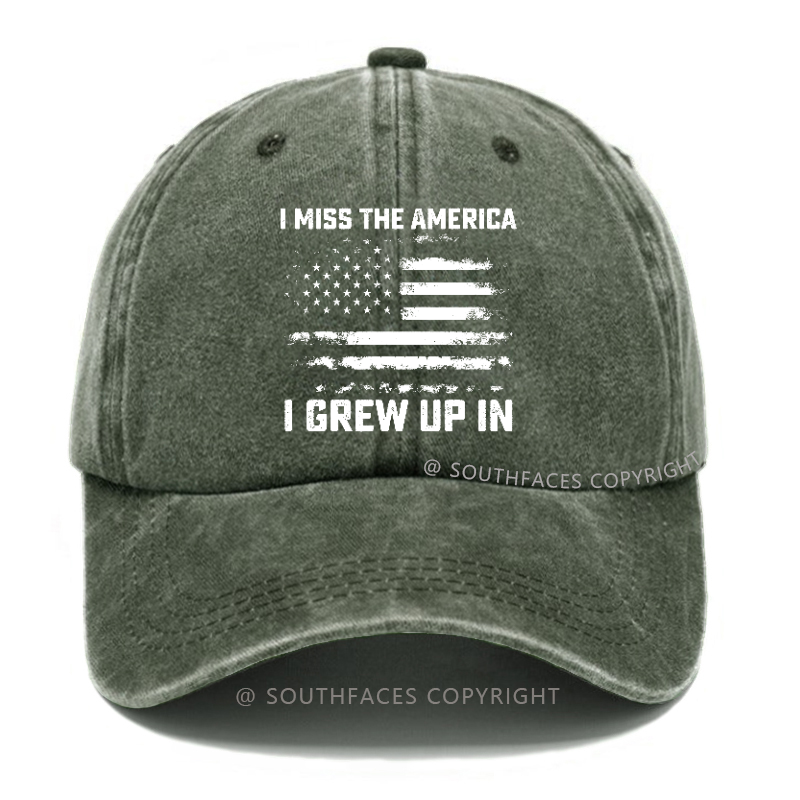 I Miss The America I Grew Up In Hat