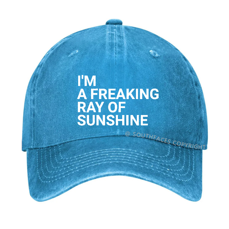 I'm A Freaking Ray Of Sunshine Joke Hat