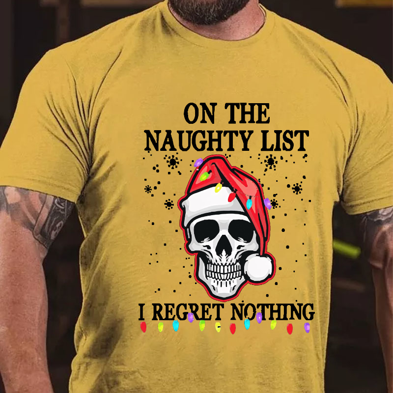 On The Naughty List I Regret Nothing Funny Skull Christmas T-shirt