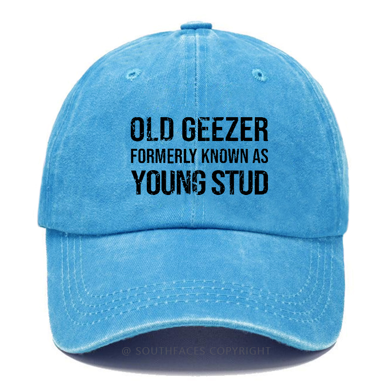 Old Geezer Formerly Known As Young Stud Hat