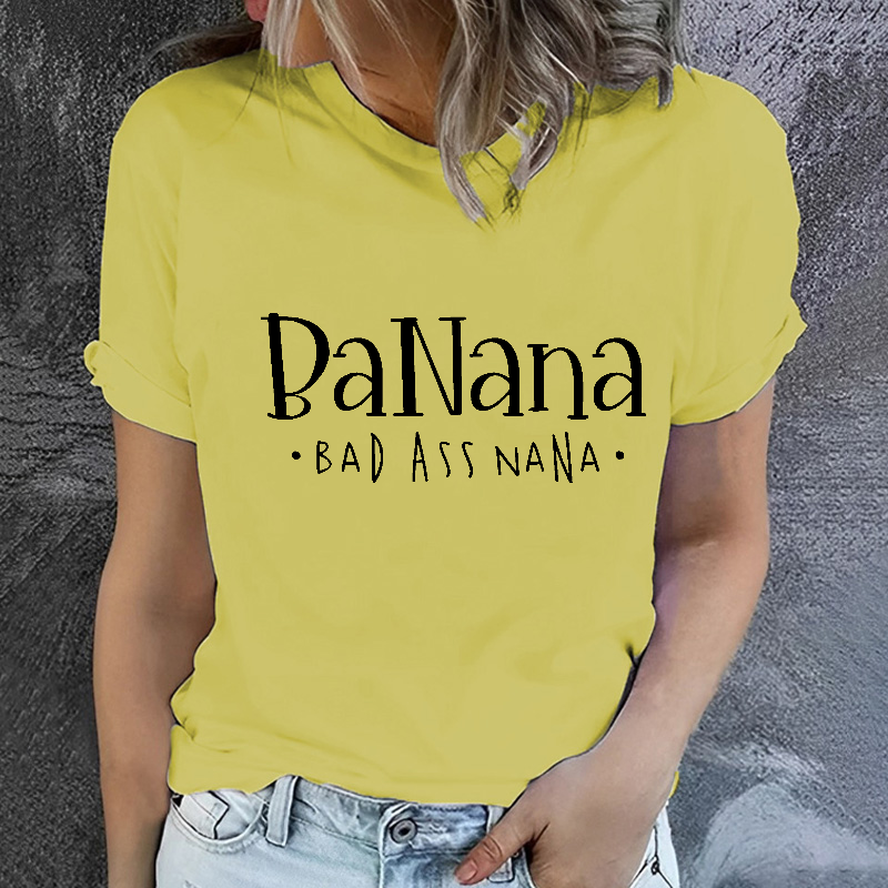 BANANA Bad Ass Nana Funny Grandma Gift T-shirt