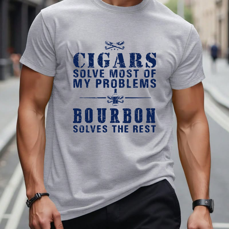 Cigars Solve Most Of My Problems Bourbon Solves The Rest T-shirt
