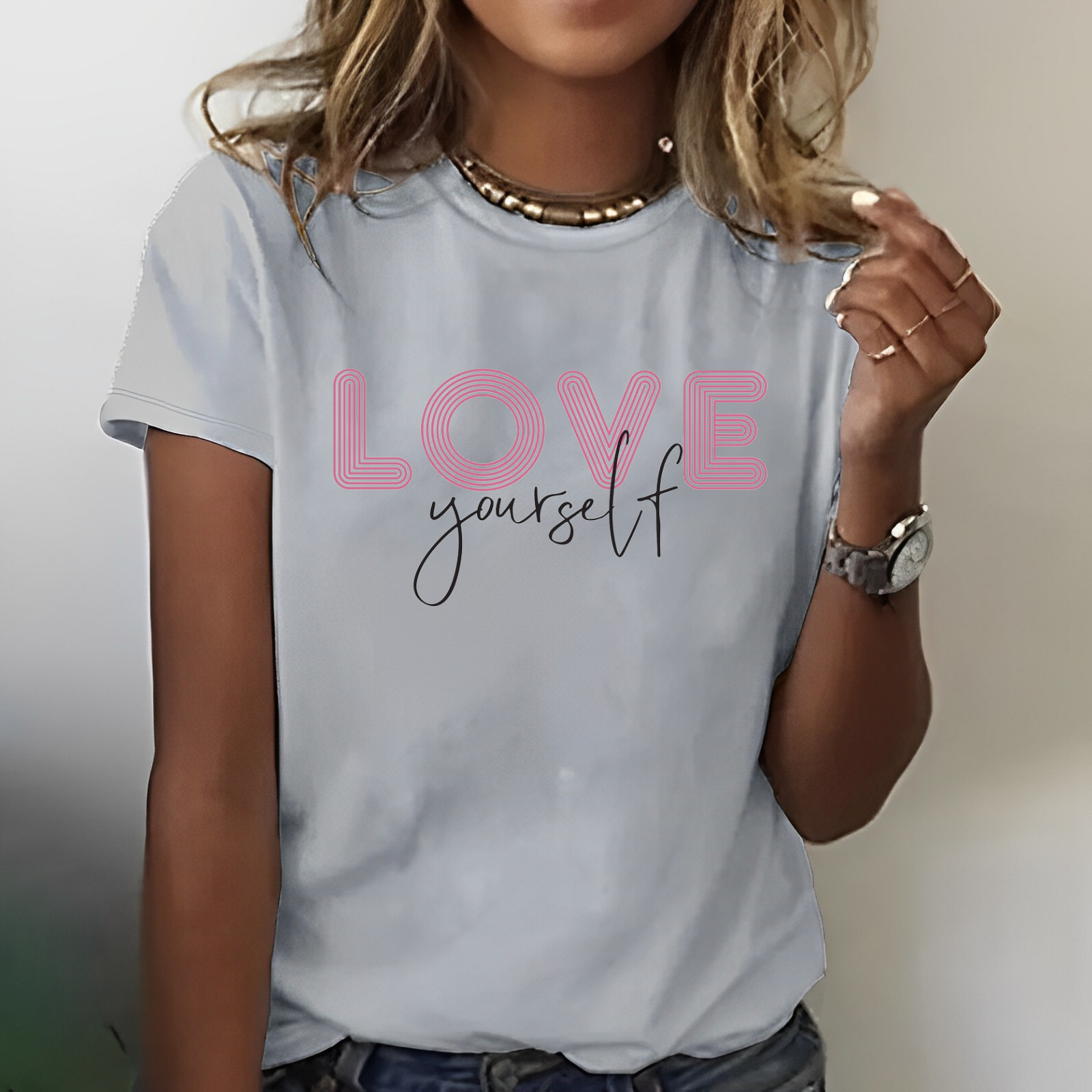 Love Yourself Women T-shirt