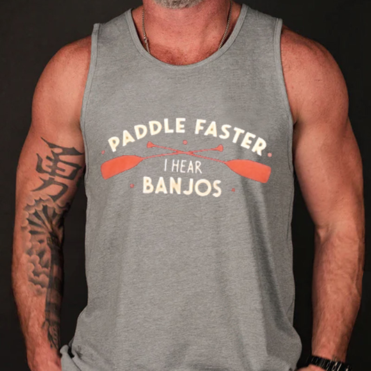 Paddle Faster I Hear Banjos Tank Top