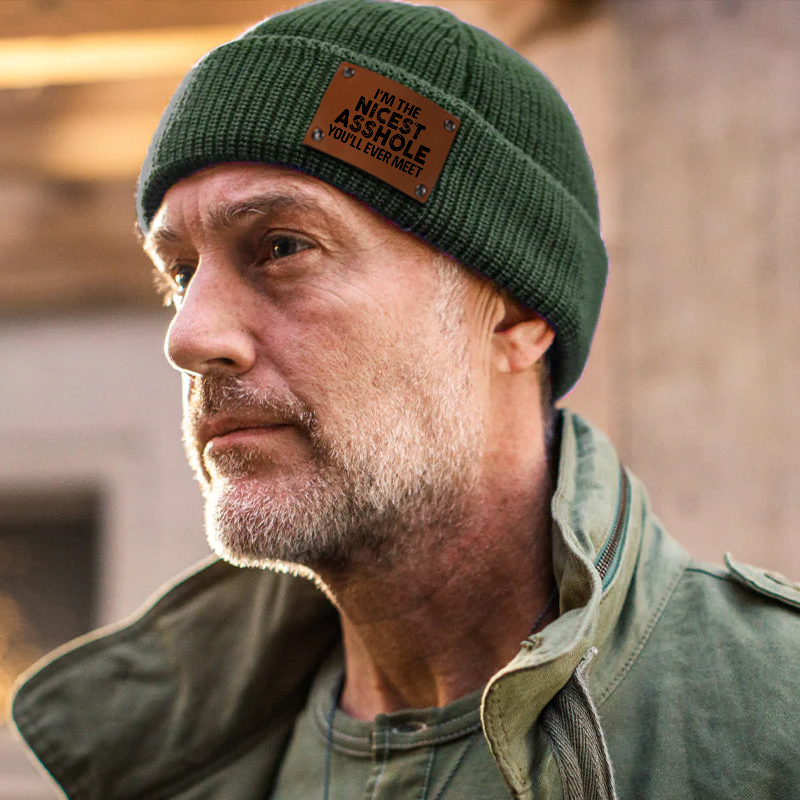 I'm The Nicest Asshole You'll Ever Meet Funny Beanie