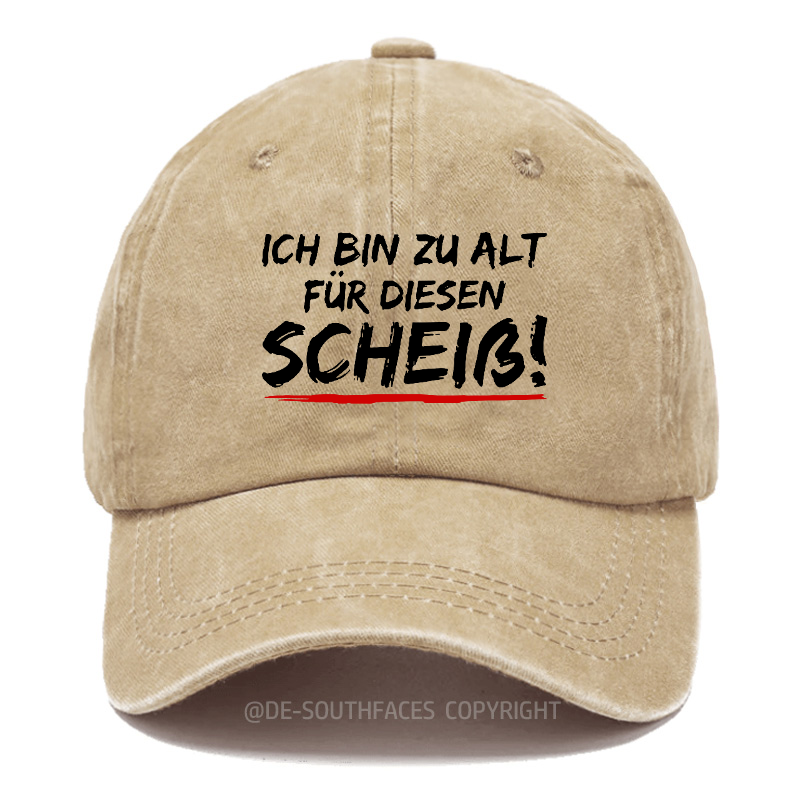 Ich Bin Zu Alt Für Diesen Scheiß Baseball Cap