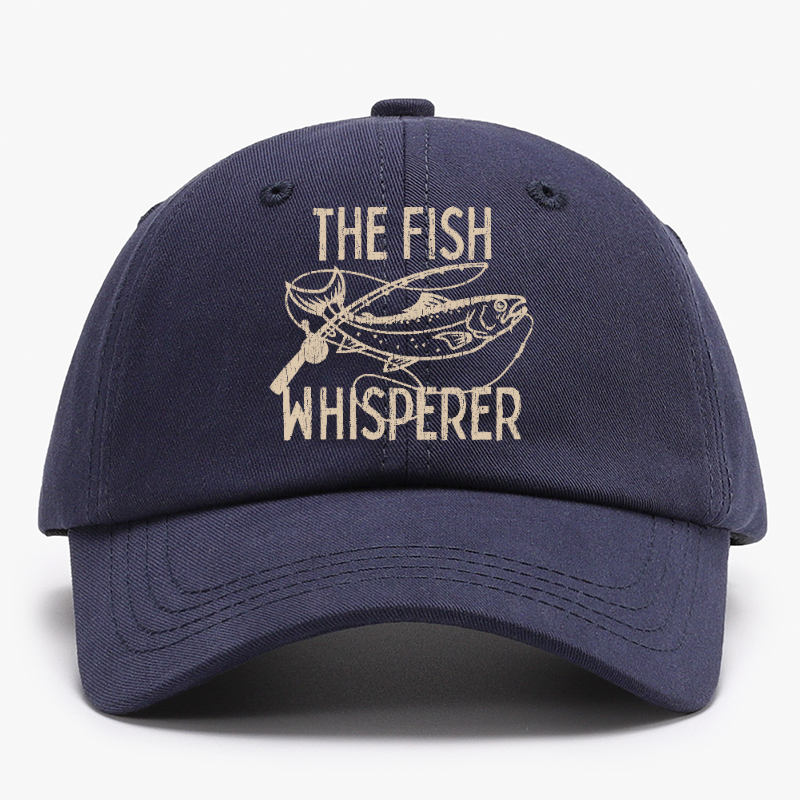 The Fish Whisperer Funny Fishing Baseball Hat