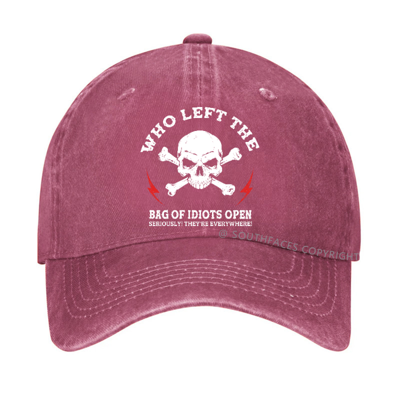 Who Left The Bag Of Idiots Open? Sarcastic Hat