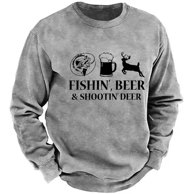 Fishin', Beer & Shootin' Deer Sweatshirt