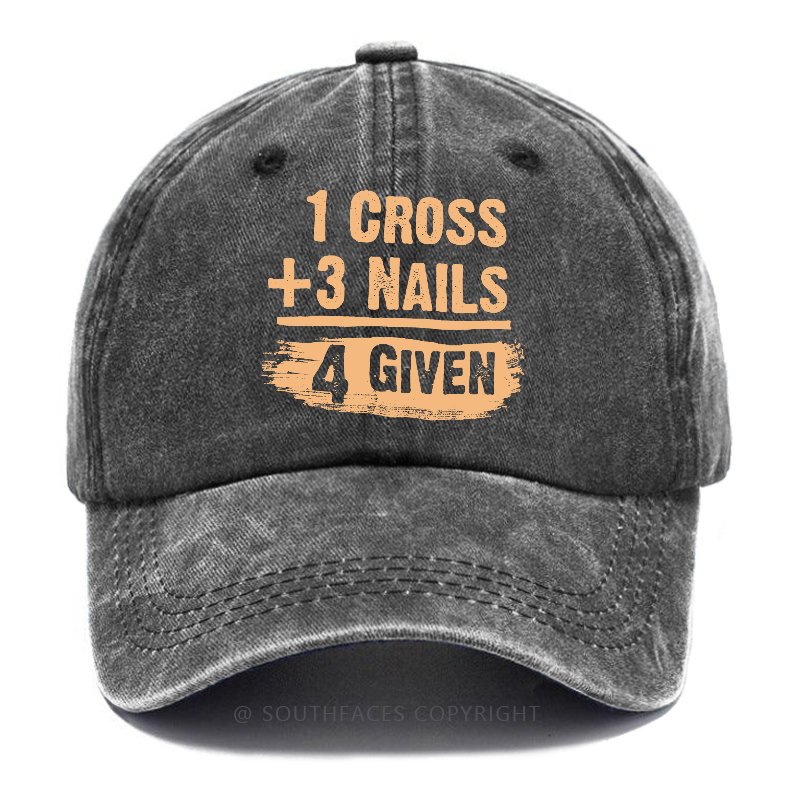 1 Cross 3 Nails 4 Given Forgiven Christian Hats