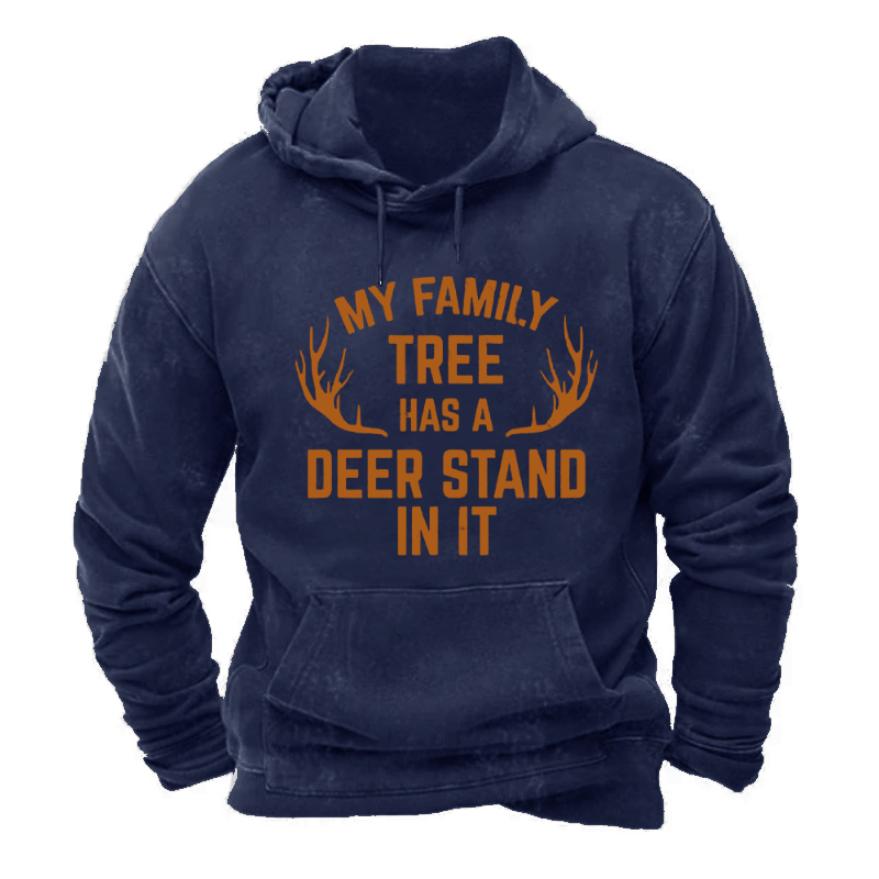My Family Tree Has A Deer Stand In It Hunting Hoodie