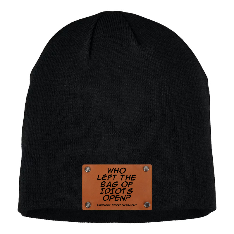Who Left The Bag of Idiots Open Beanie