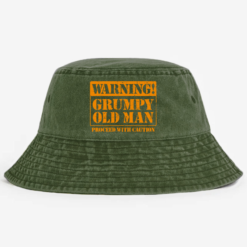 Warning Grumpy Old Man Proceed With Caution Bucket Hat