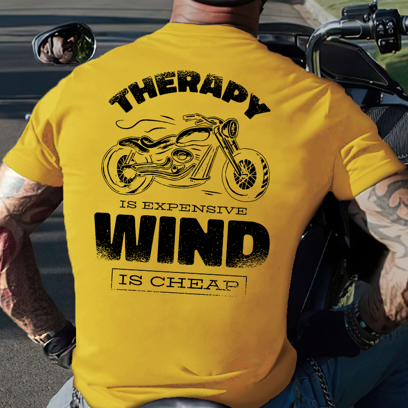 Therapy Is Expensive Wind Is Free T-shirt