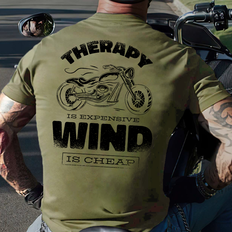 Therapy Is Expensive Wind Is Free T-shirt