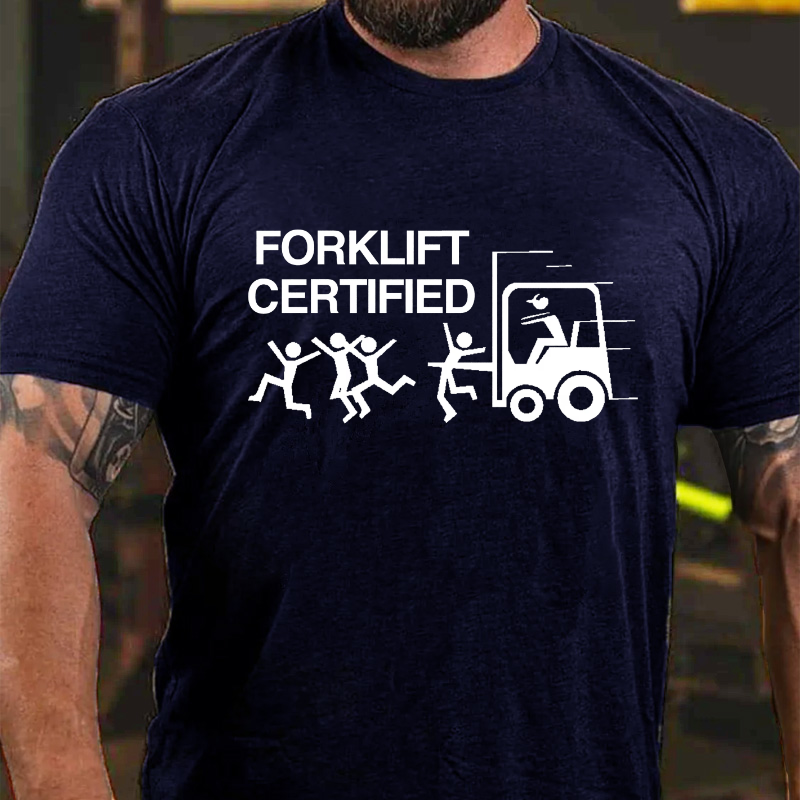 Forklift Certified T-shirt