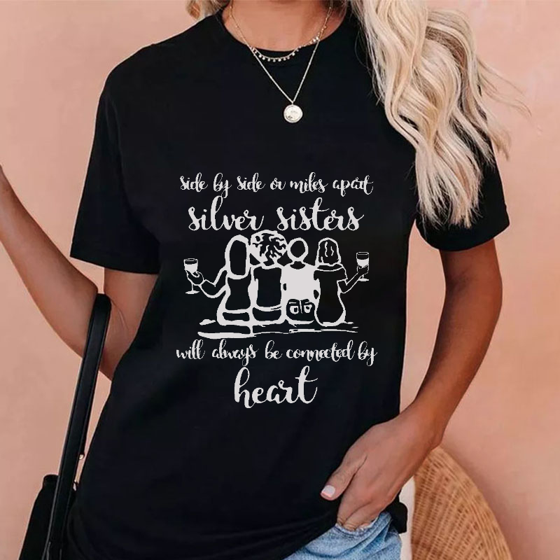 Side By Side A Miles Apart Silves Sisters T-shirt