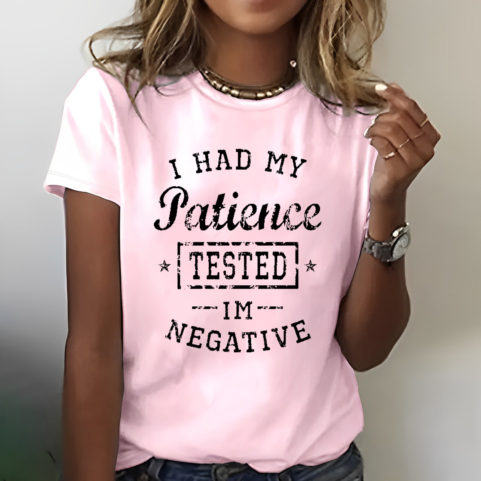 I Had My Patience Tested I'm Negative Sarcastic T-shirt