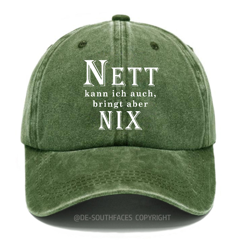 Nett Kann Ich Auch Bringt Aber Nix! Baseball Cap
