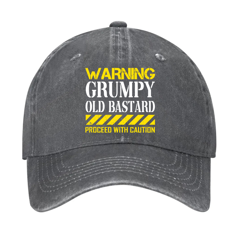 Warning Grumpy Old Bastard Approach With Caution Hat