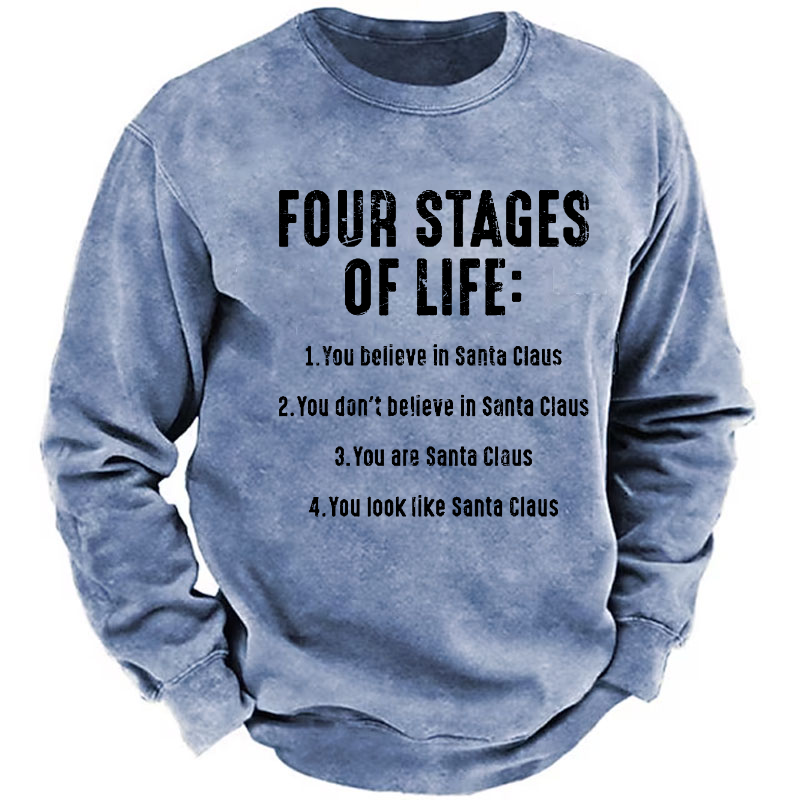 Men's Four Stages Of Life Funny Christmas Sweatshirt