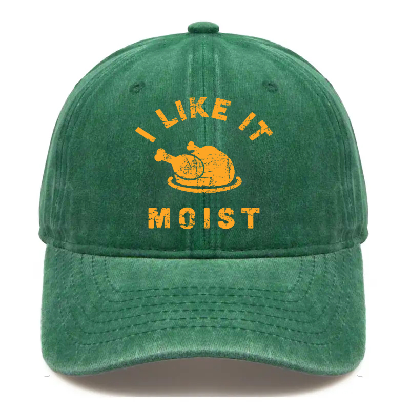 I Like It Moist Thanksgiving Hat