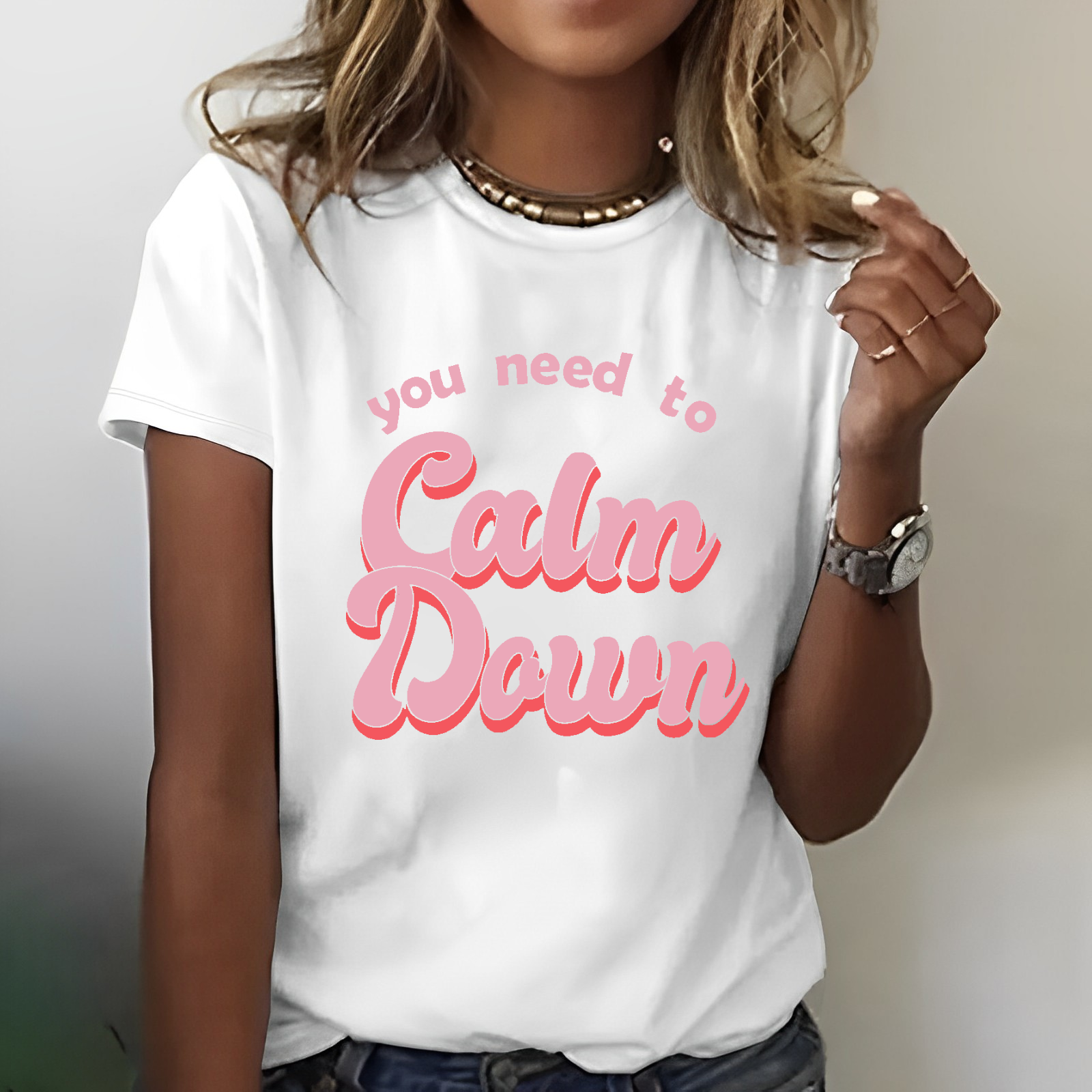 You Need To Calm Down Funny T-shirt