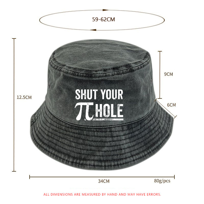 Shut Your Pie Hole Bucket Hat