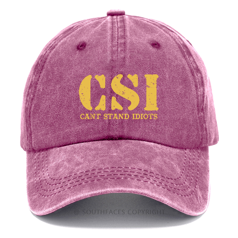 Csi Can't Stand Idiots Hat